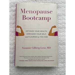 Menopause Bootcamp by Suzanne Gilberg-Lenz, MD